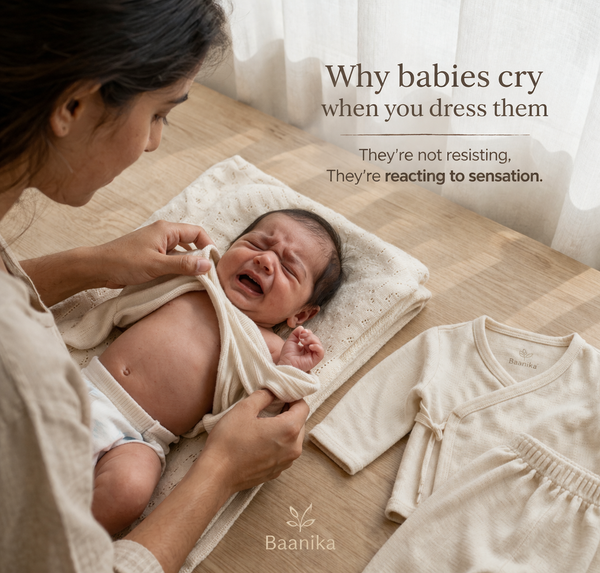 Why Babies Sometimes Cry the Moment You Dress Them